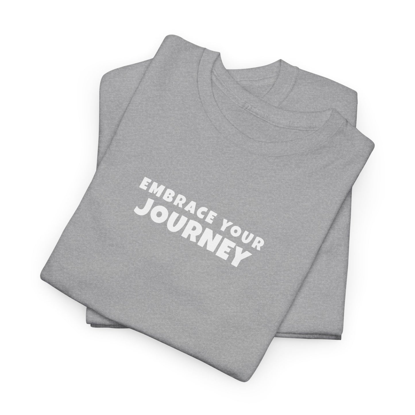 Embrace your Journey - T-shirt (EU)