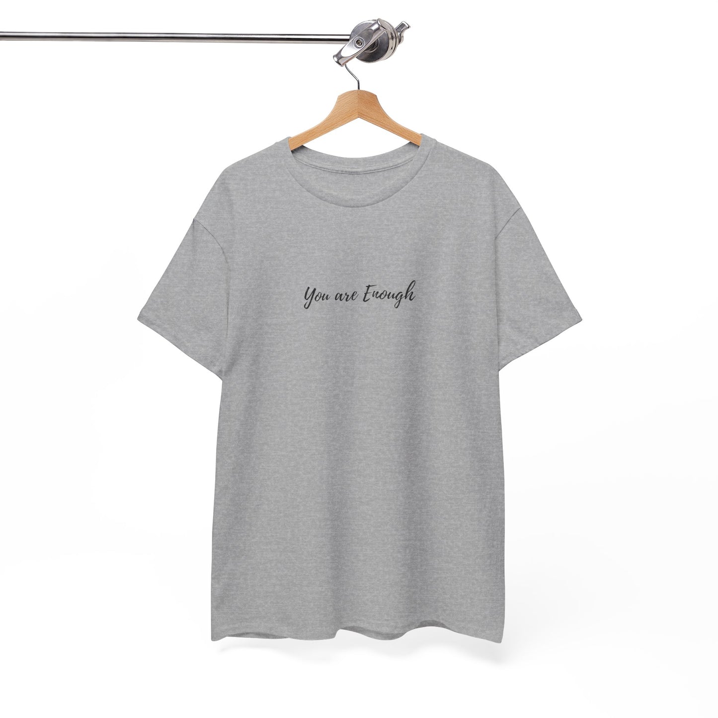 You are Enough - Subtle T-shirt