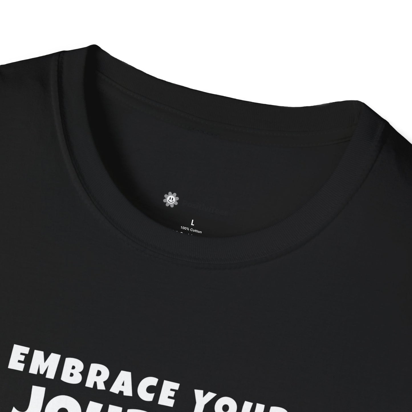 Embrace your Journey T-Shirt
