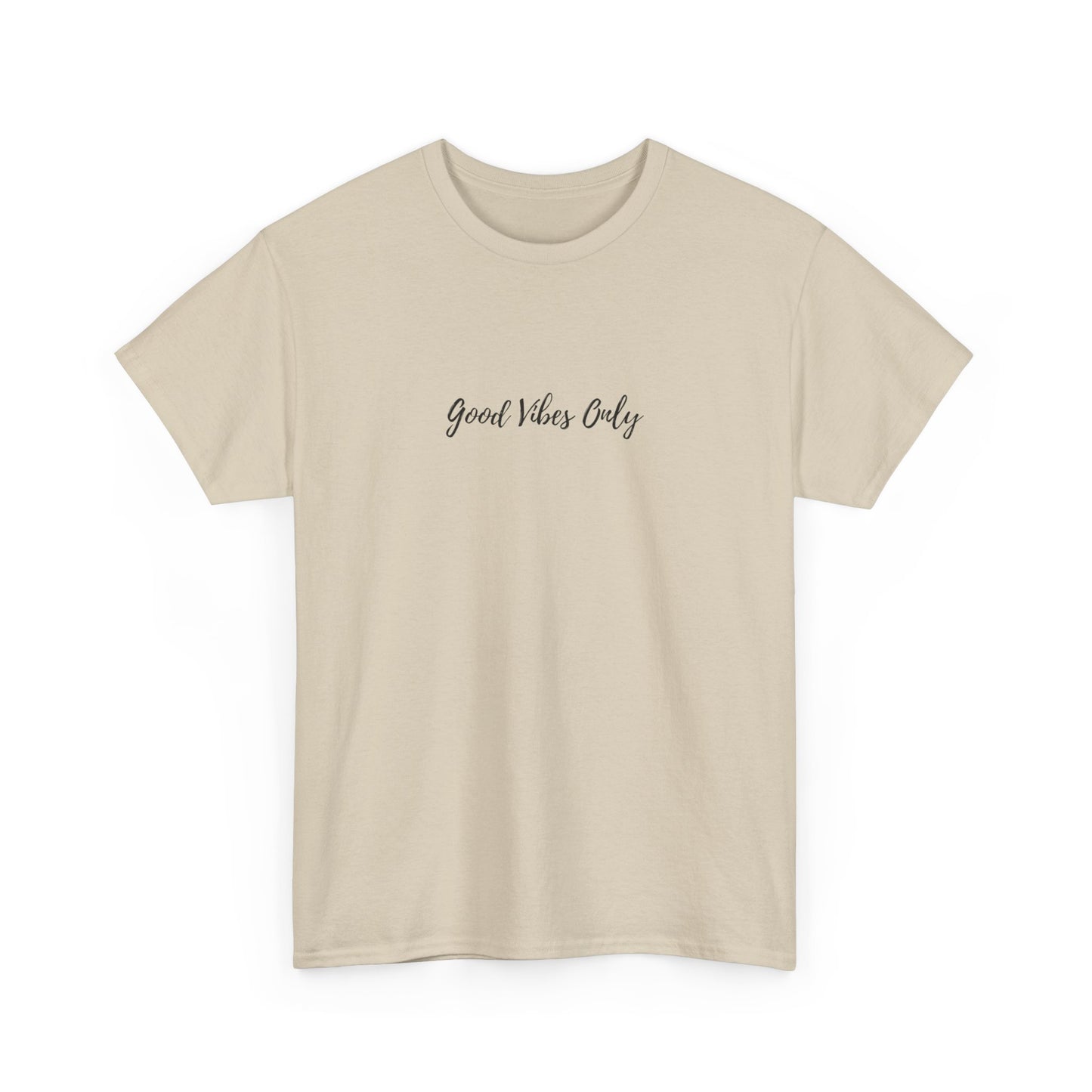 Good Vibes Only - Subtle T-shirt