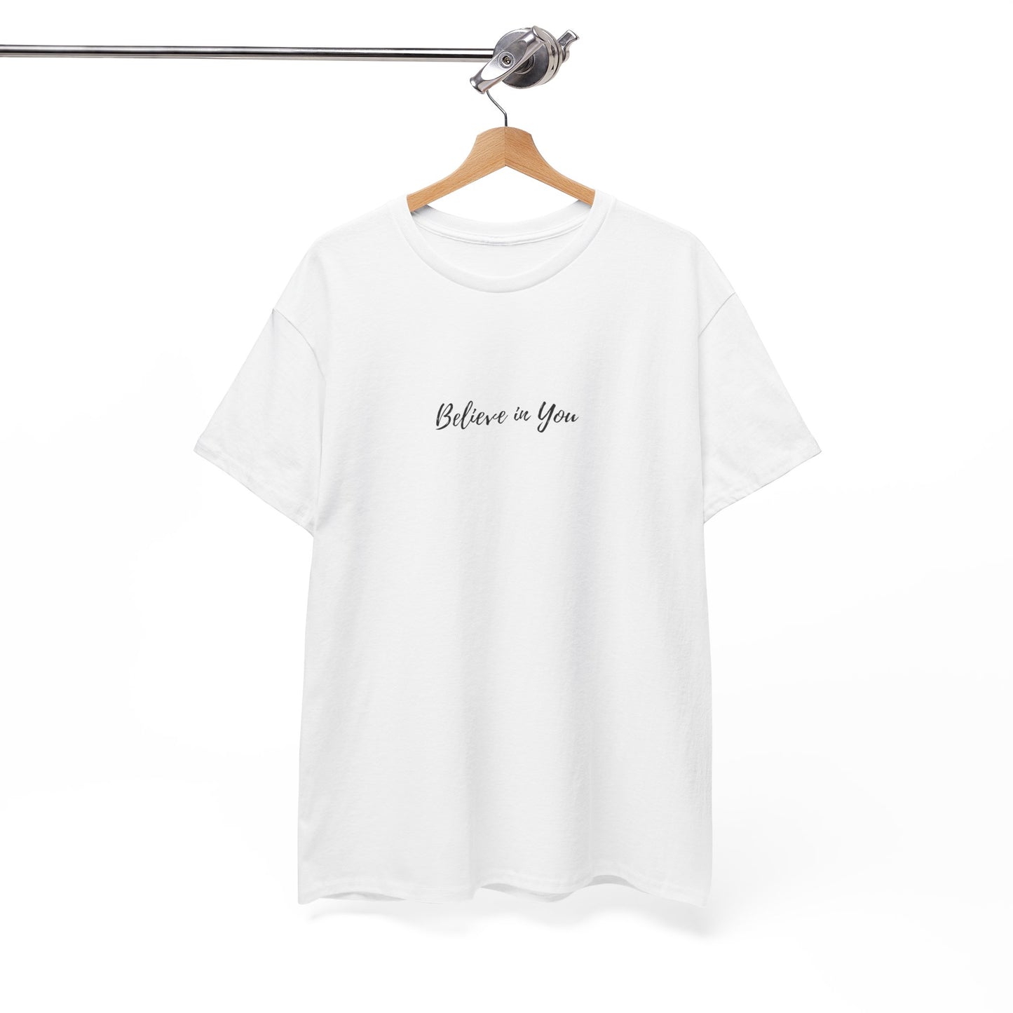 Believe in You - Subtle T-shirt