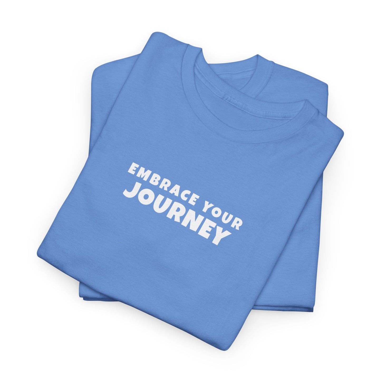 Embrace your Journey - T-shirt (EU)