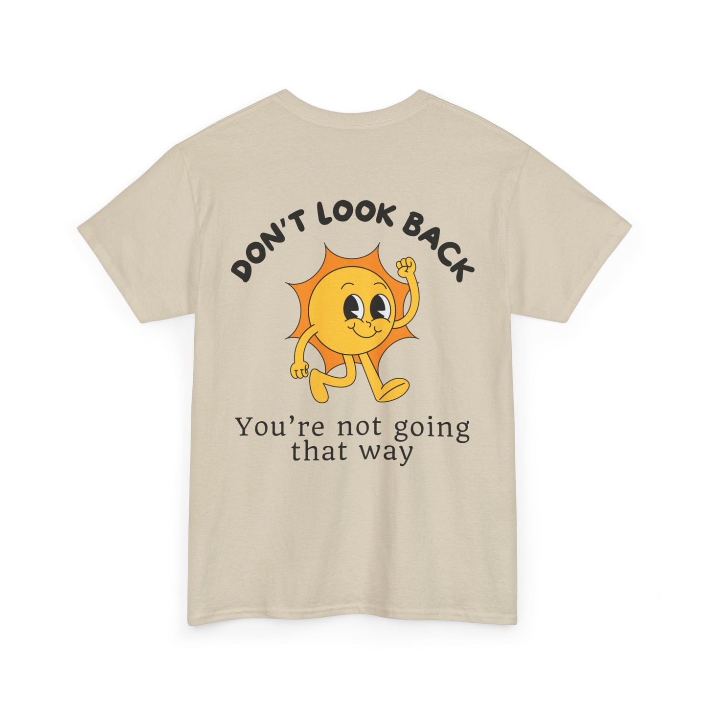 Don't Look Back - T-shirt (EU)