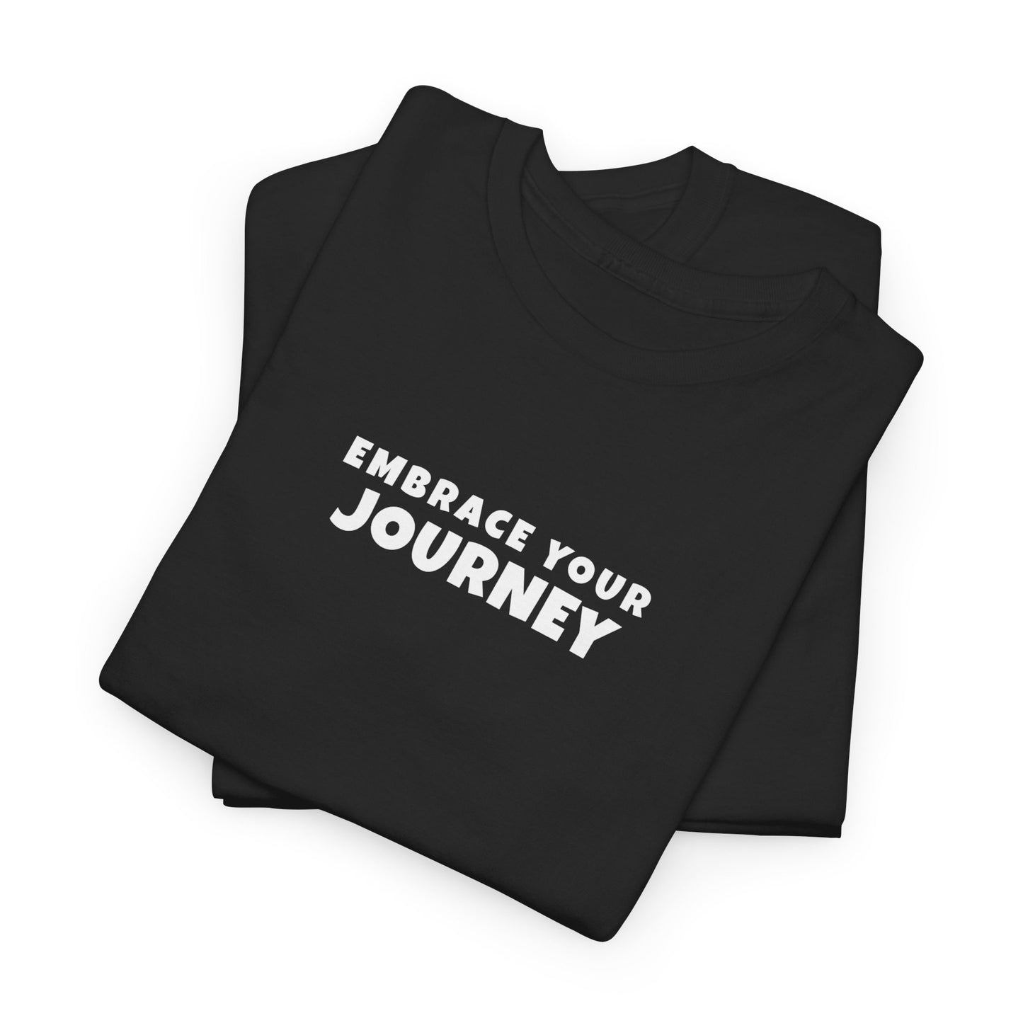Embrace your Journey - T-shirt (EU)