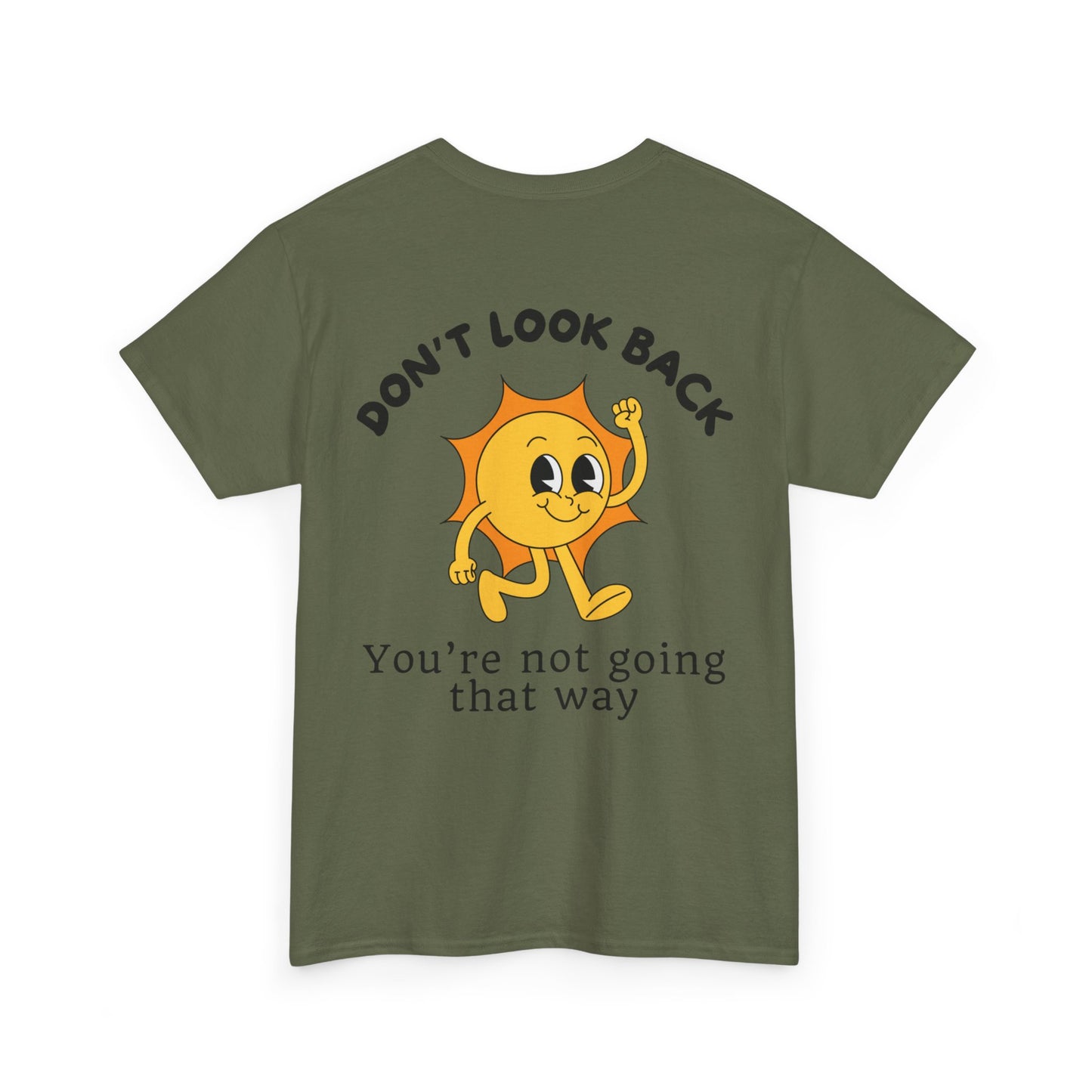 Don't Look Back - T-shirt (EU)