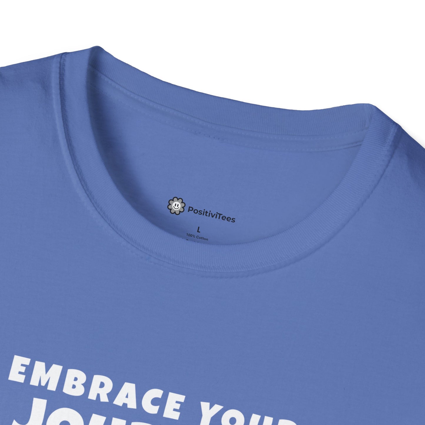 Embrace your Journey T-Shirt
