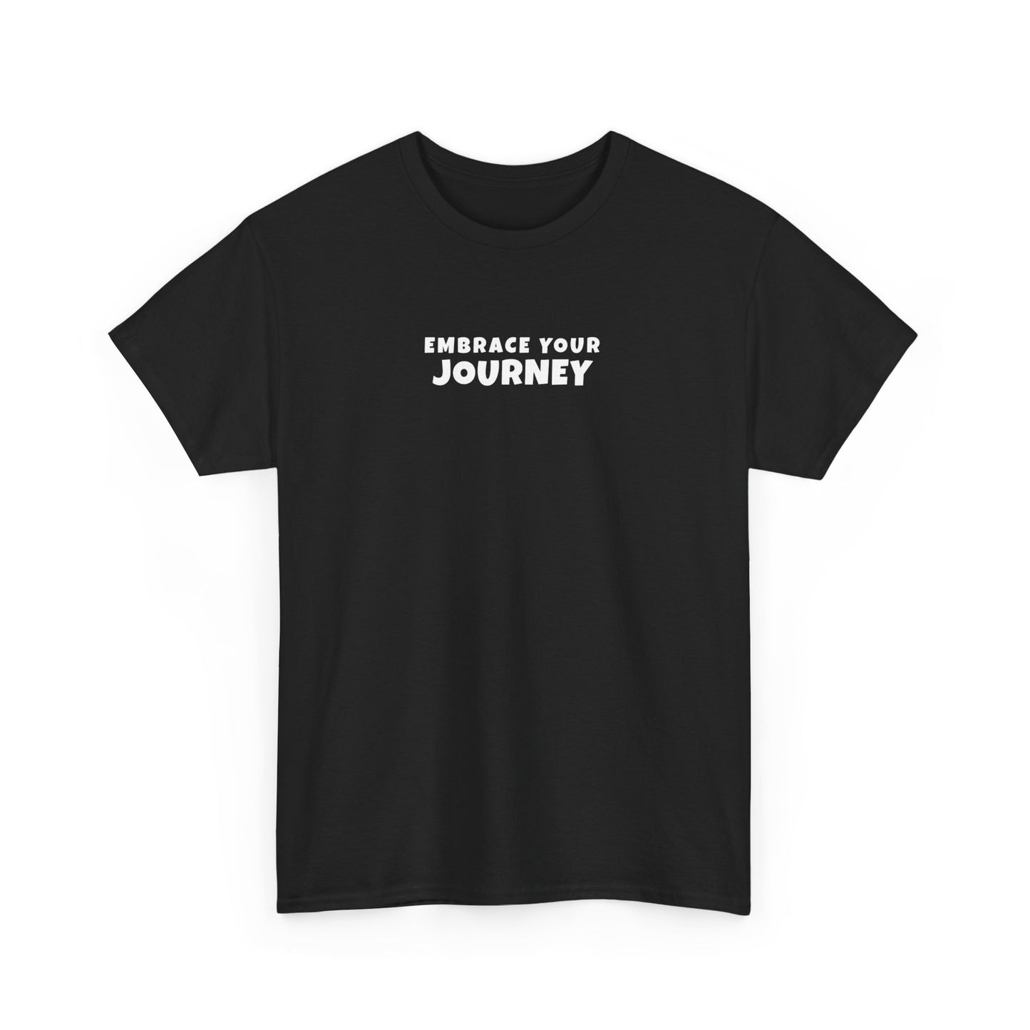 Embrace your Journey - T-shirt (EU)