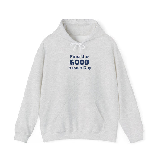Find the Good - Hoodie (EU)