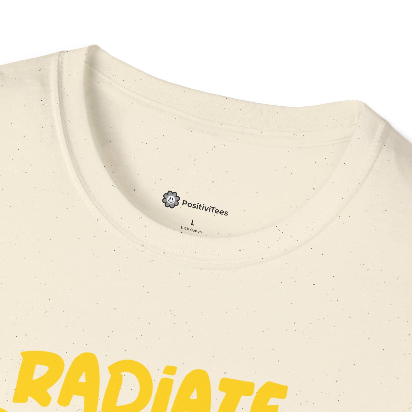 Radiate Positivity T-Shirt