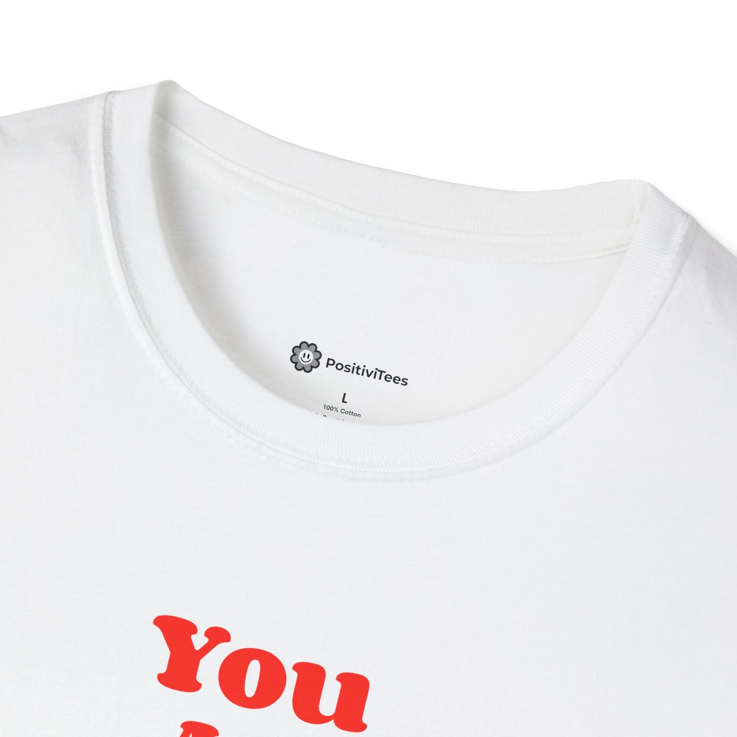 You Are Enough T-shirt
