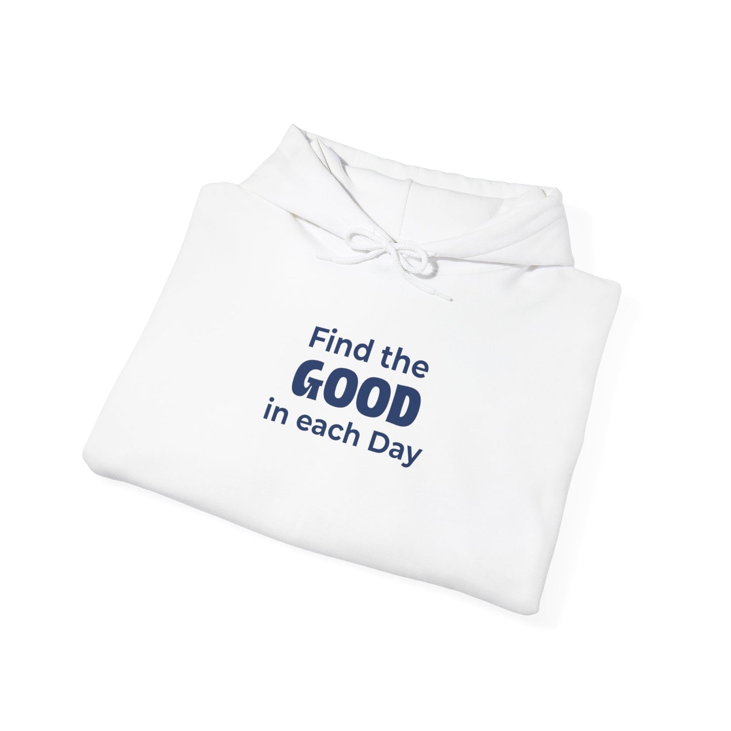 Find the Good - Hoodie (EU)