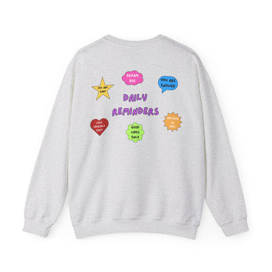 Daily Reminders - Crewneck Sweatshirt (EU)