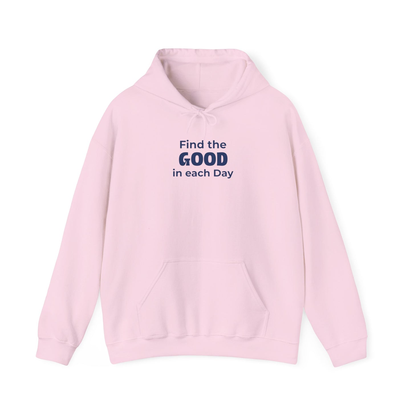 Find the Good - Hoodie (EU)