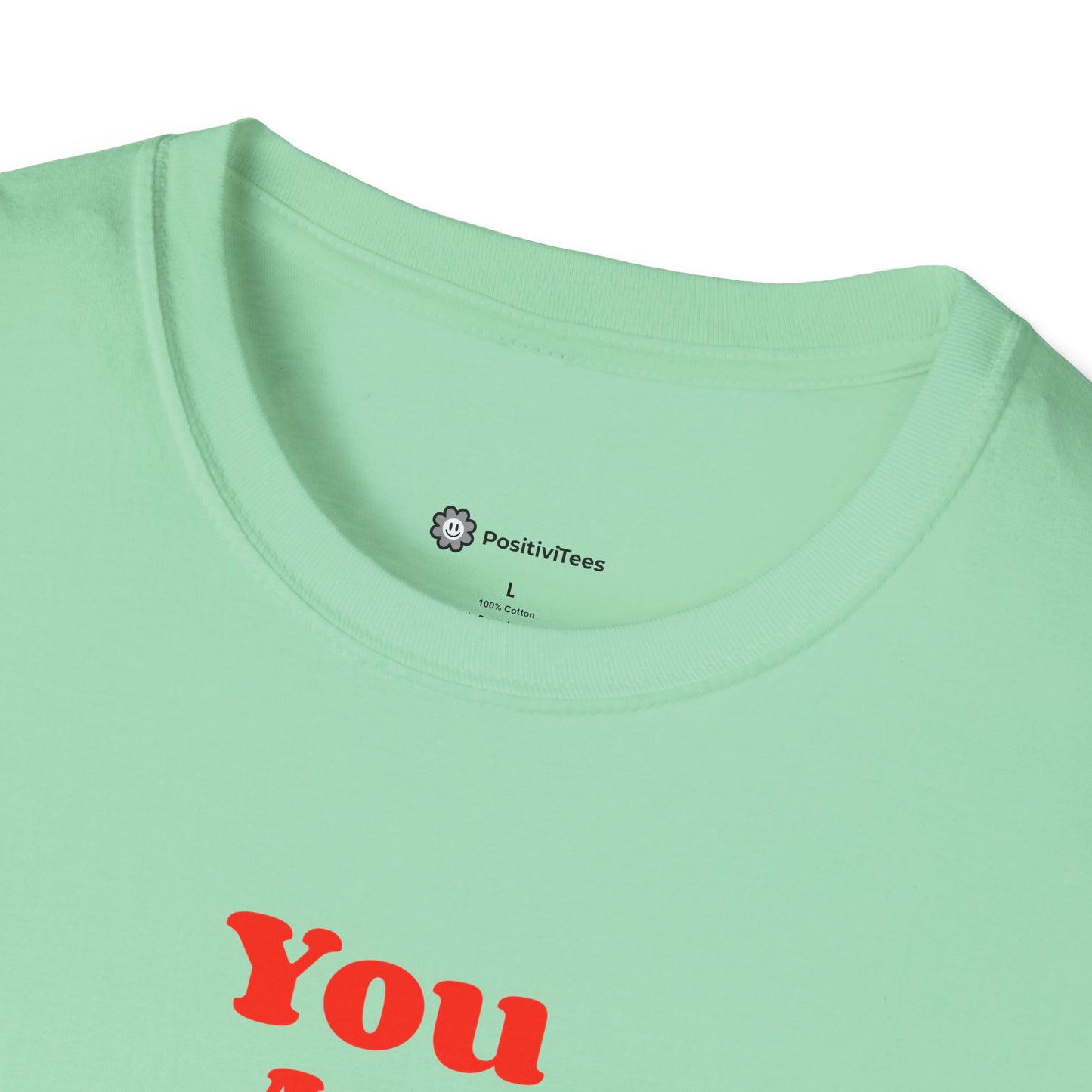 You Are Enough T-shirt
