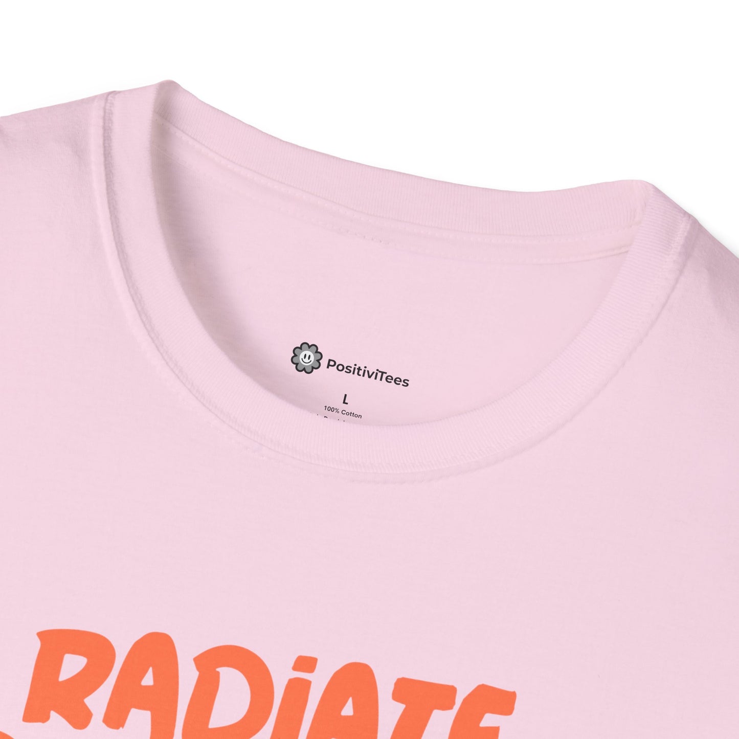 Radiate Positivity T-Shirt