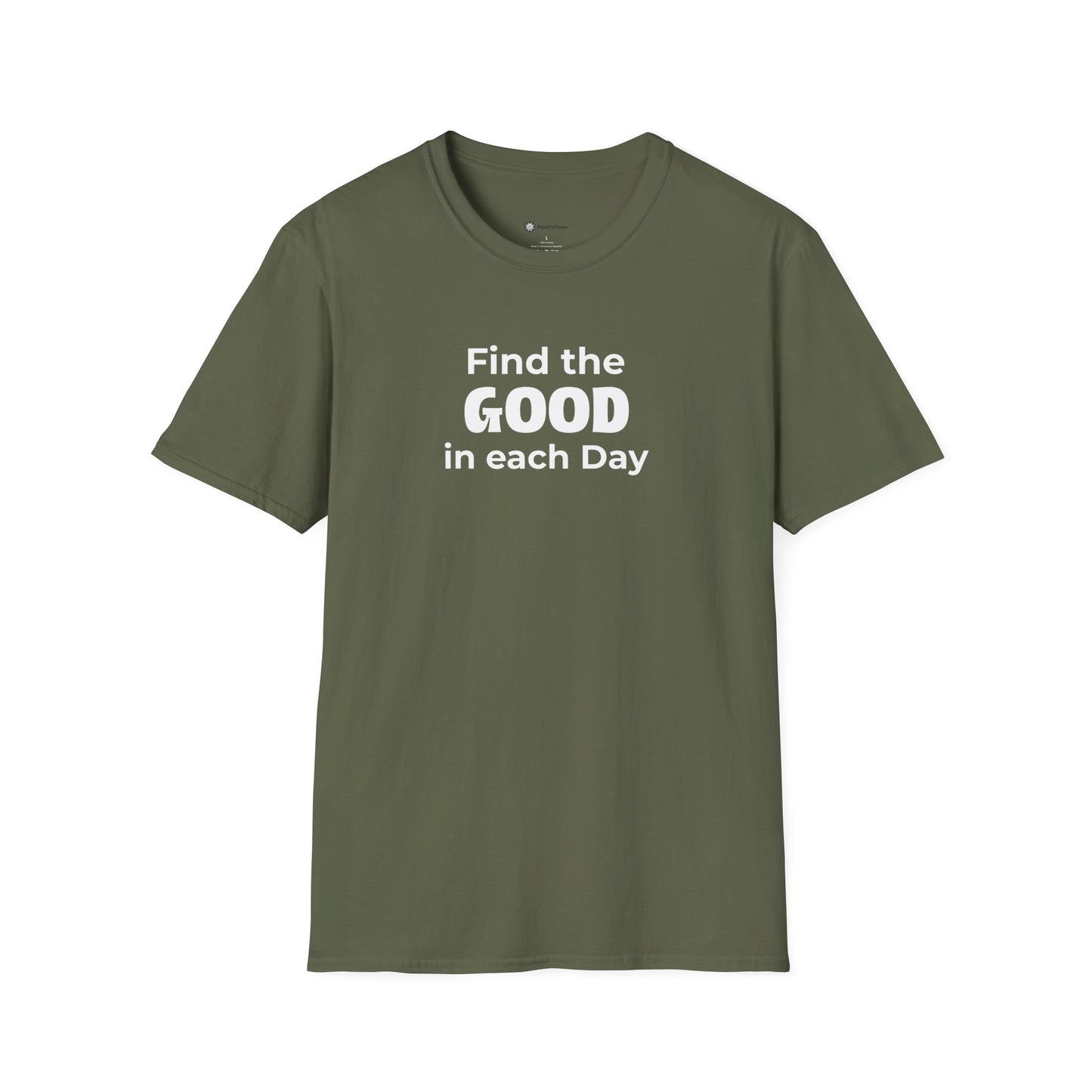 Find the Good in each Day T-shirt