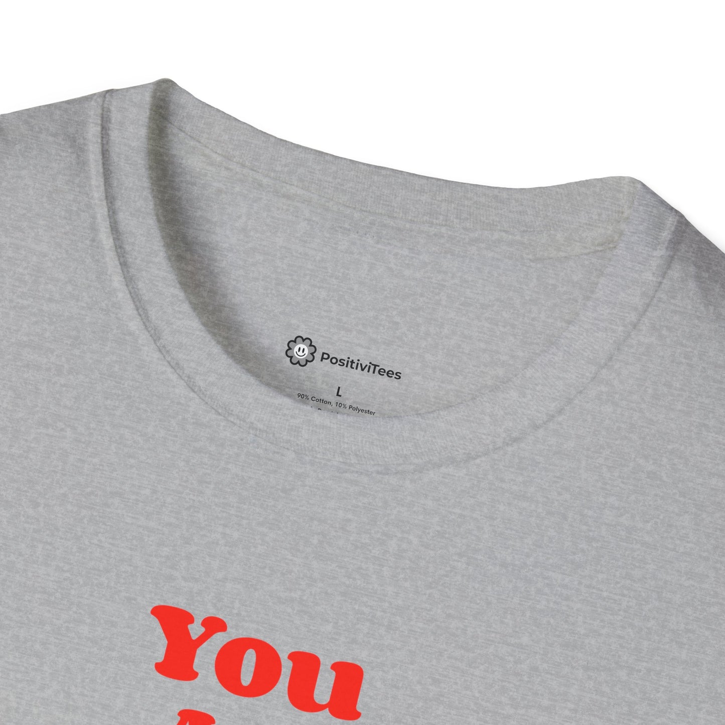 You Are Enough T-shirt