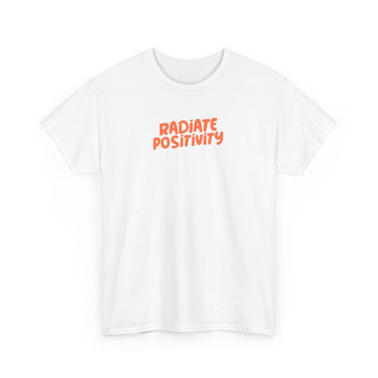 Radiate Positivity - T-shirt (EU)