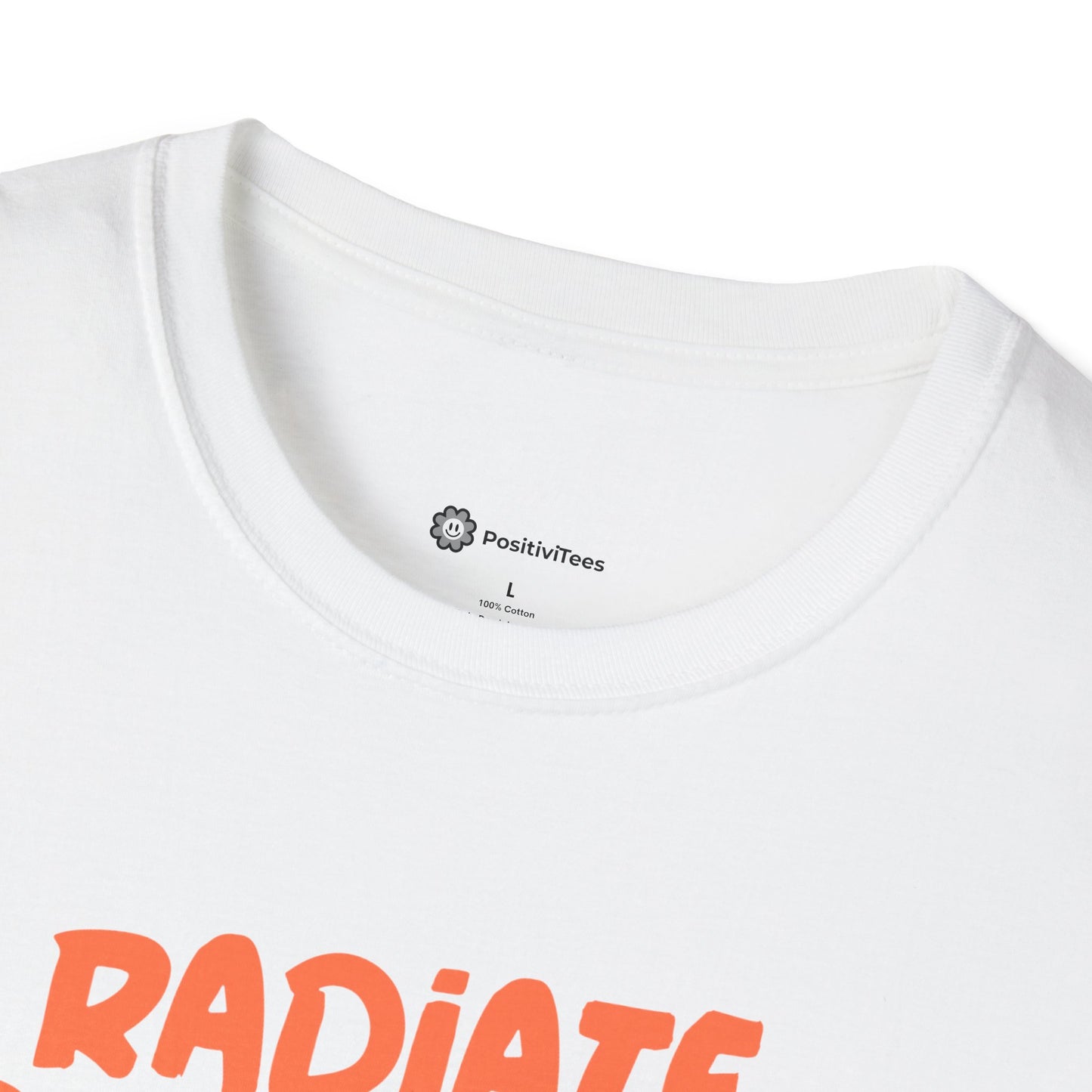 Radiate Positivity T-Shirt