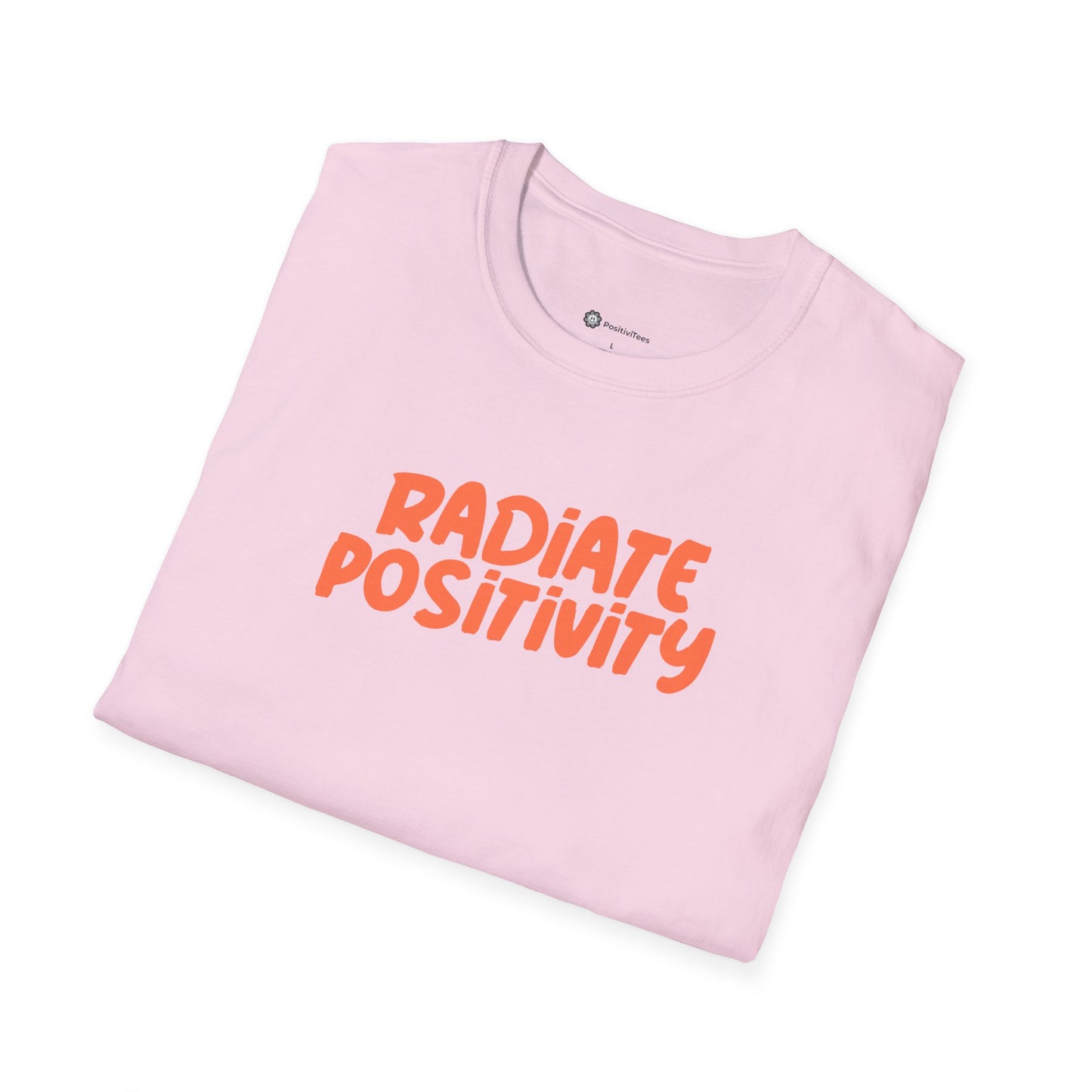 Radiate Positivity T-Shirt