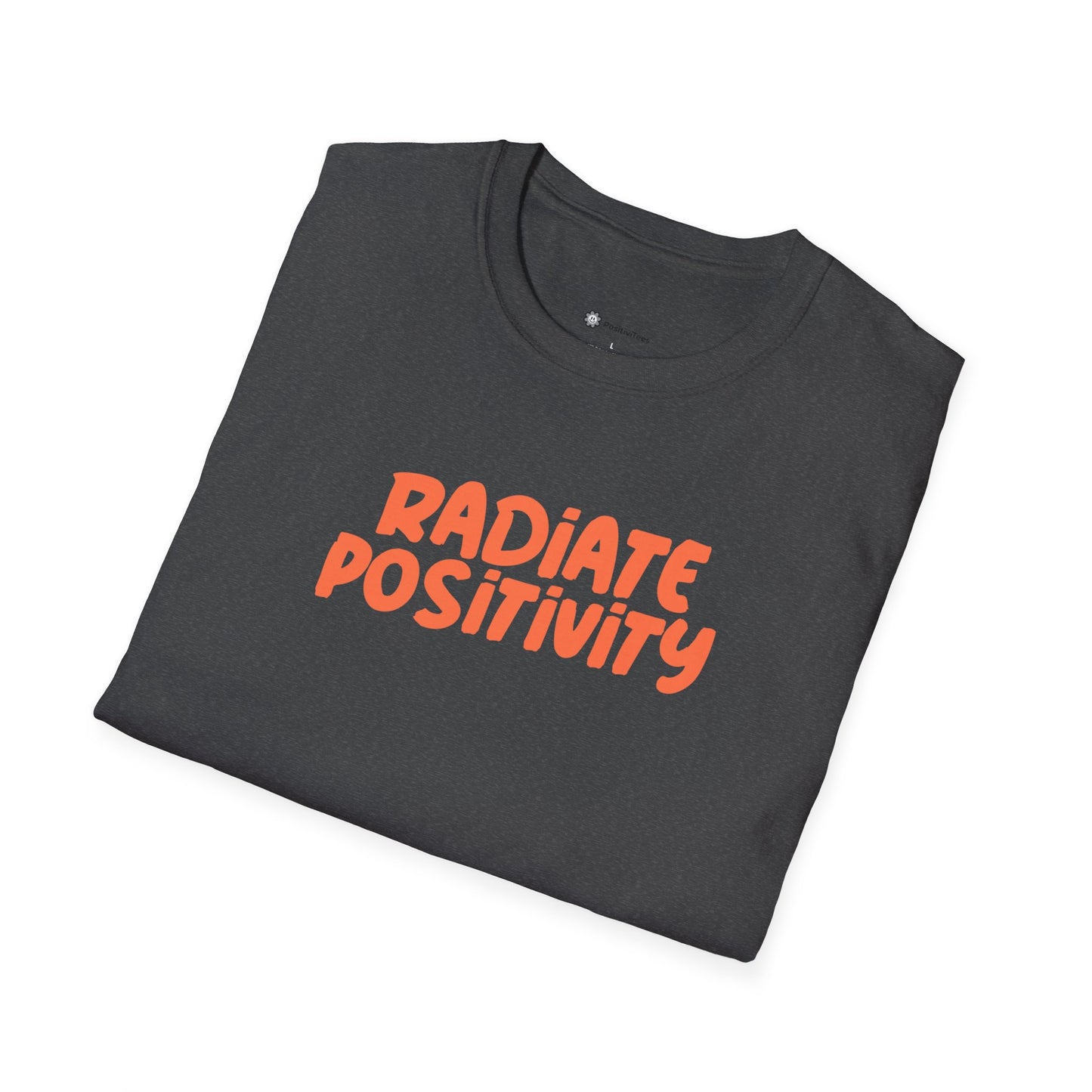 Radiate Positivity T-Shirt