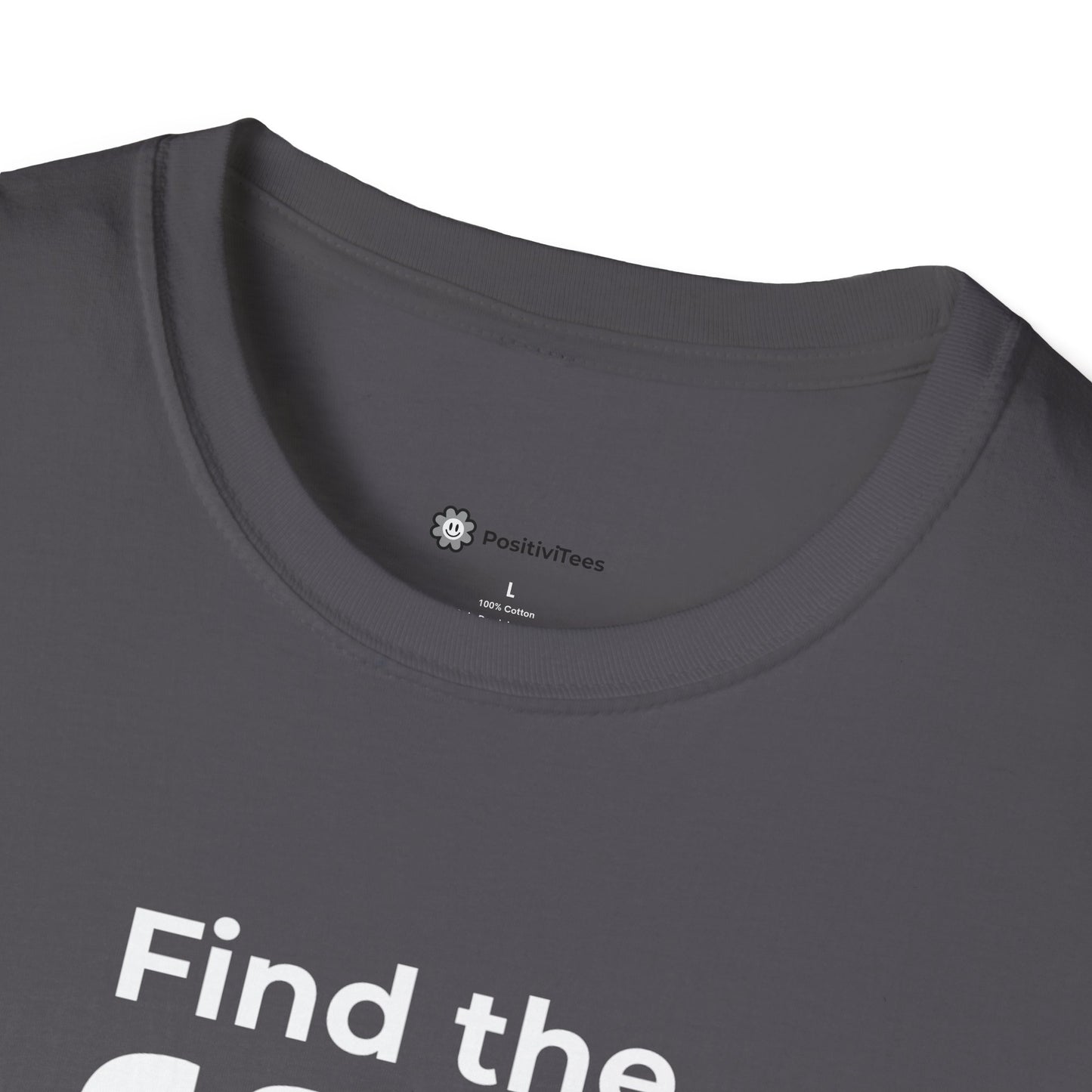 Find the Good in each Day T-shirt