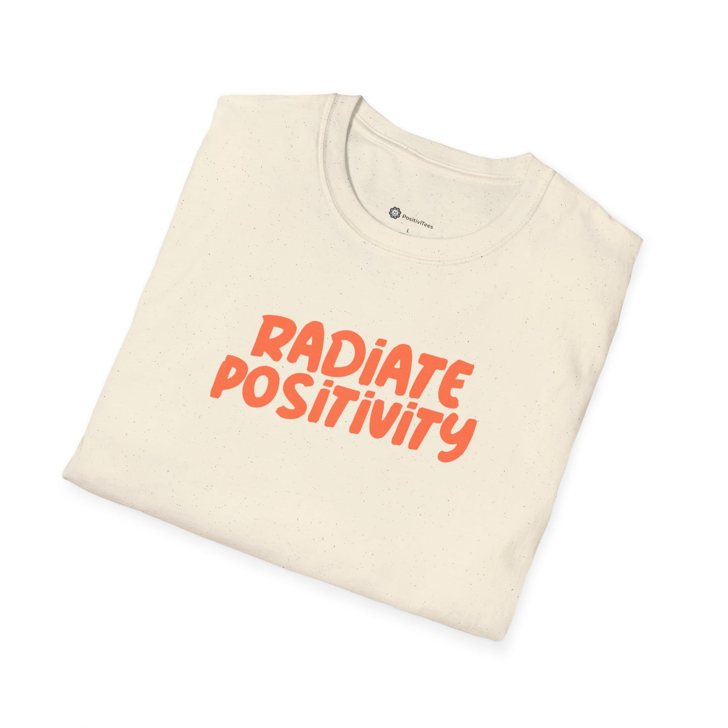Radiate Positivity T-Shirt