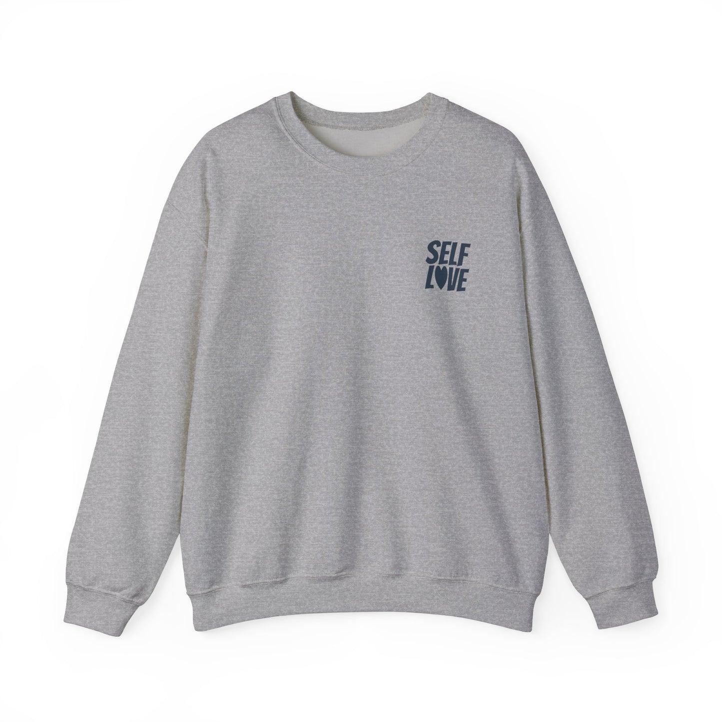 Self Love - Crewneck Sweatshirt (EU)