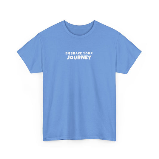 Embrace your Journey - T-shirt (EU)