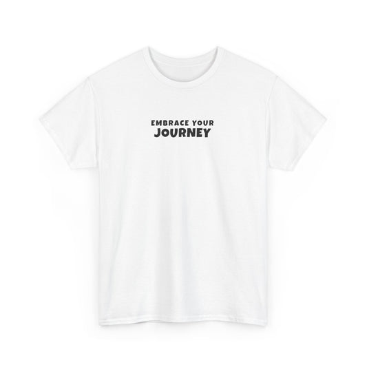 Embrace your Journey - T-shirt (EU)