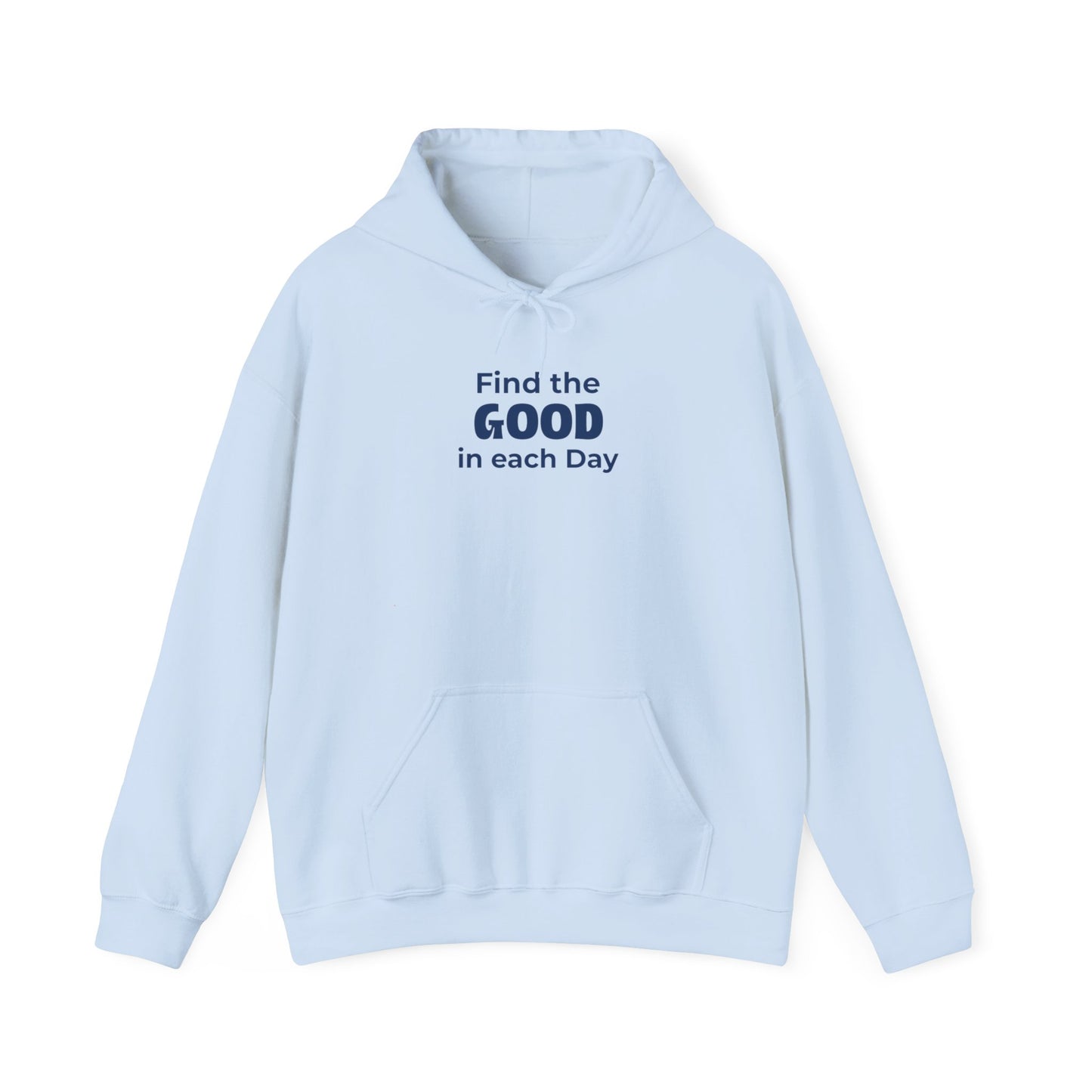 Find the Good - Hoodie (EU)