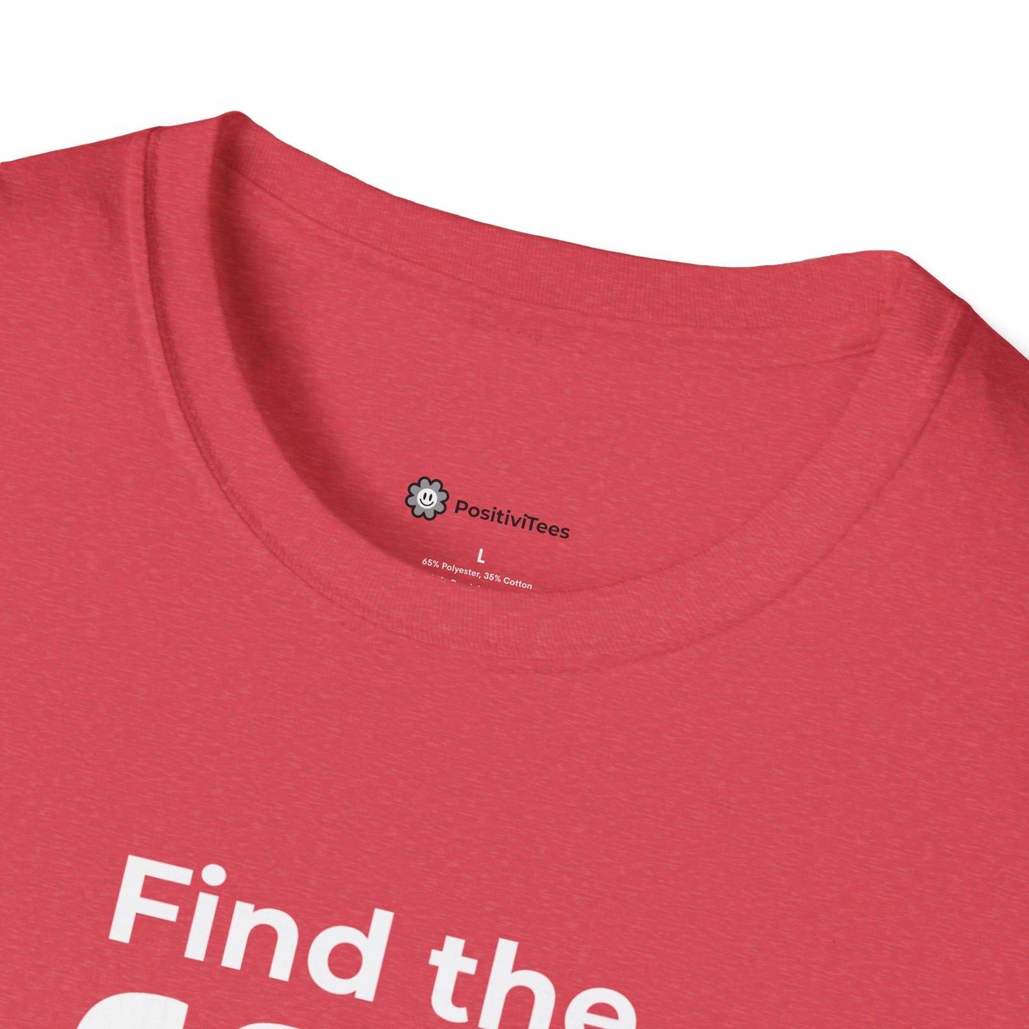 Find the Good in each Day T-shirt