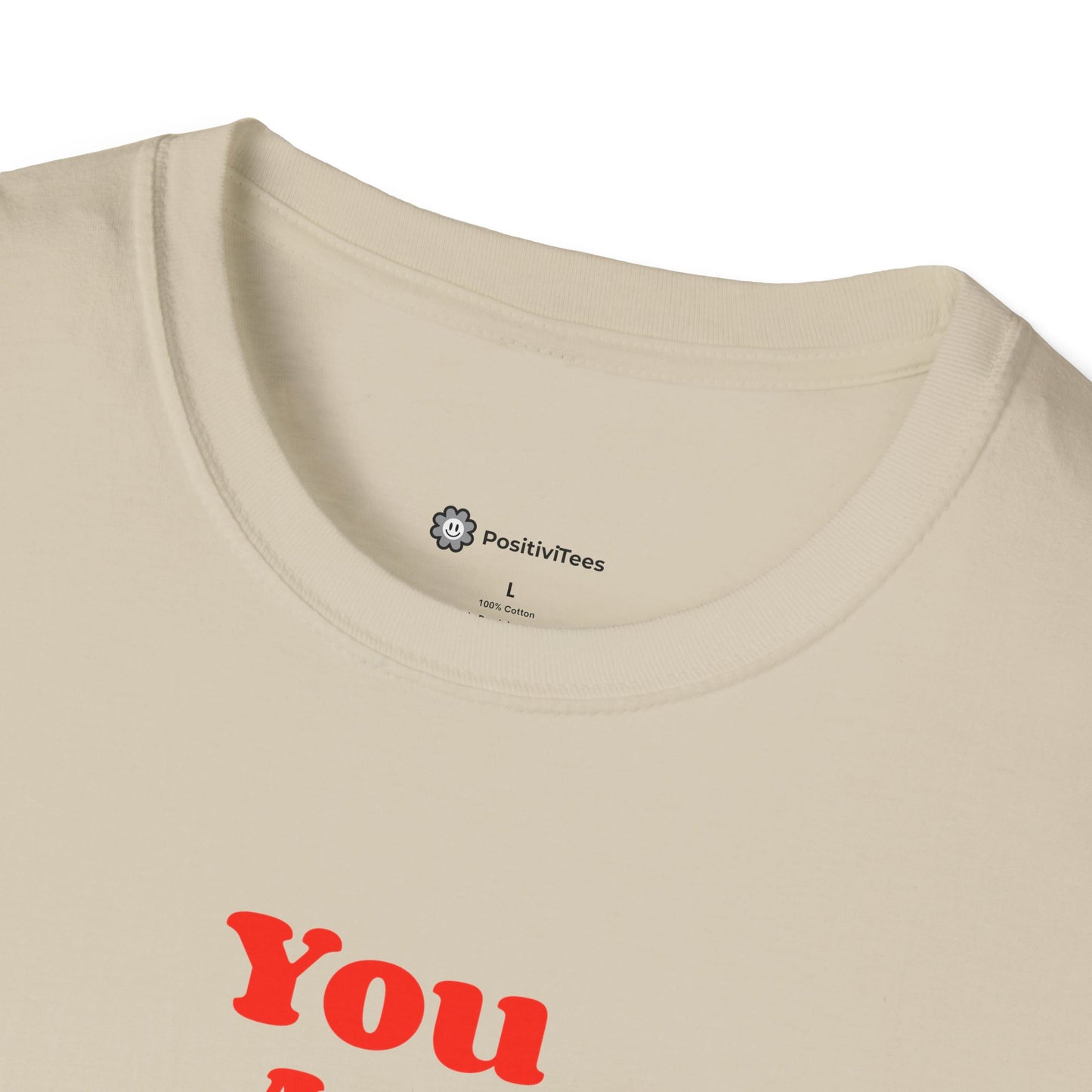 You Are Enough T-shirt