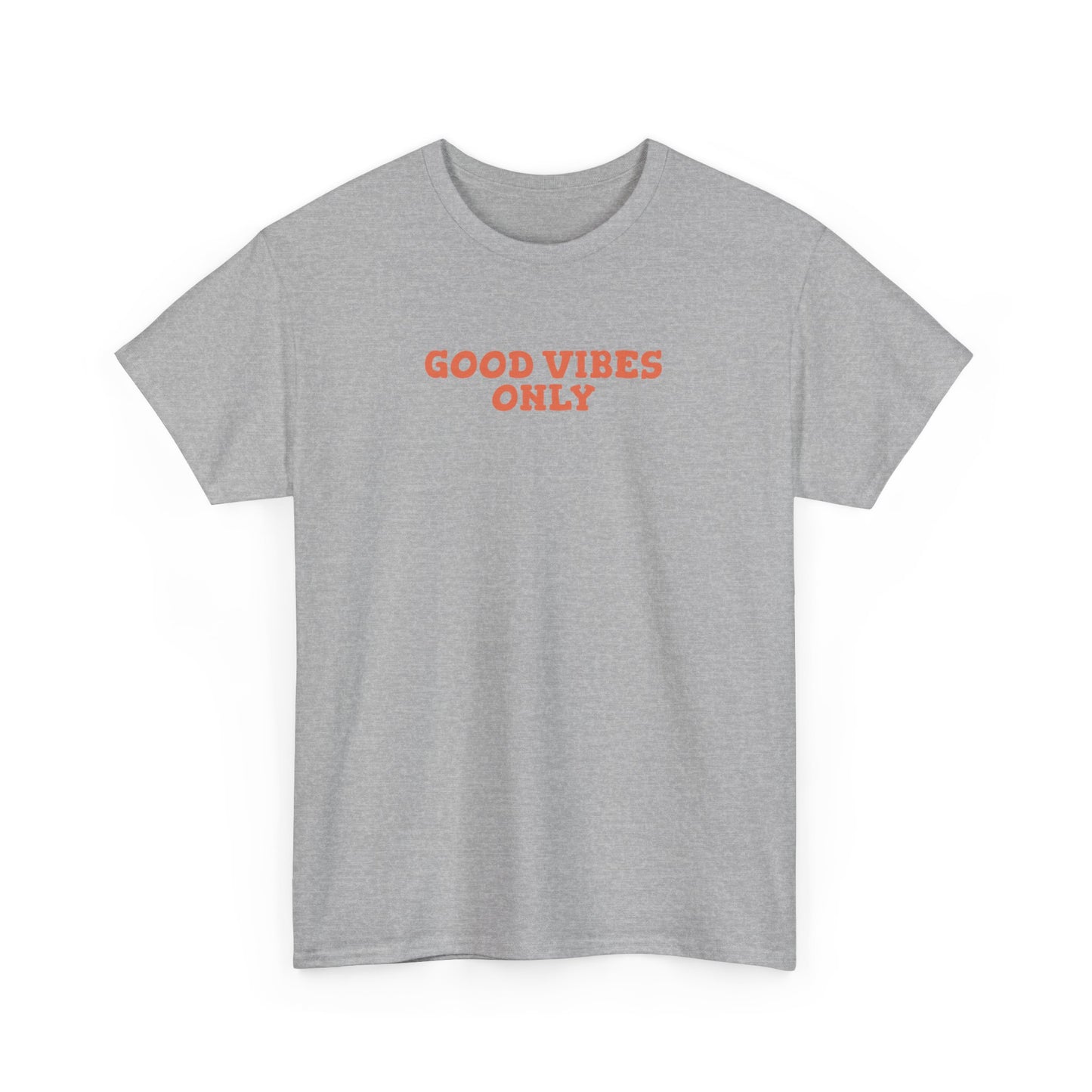 Good Vibes Only - T-shirt (EU)