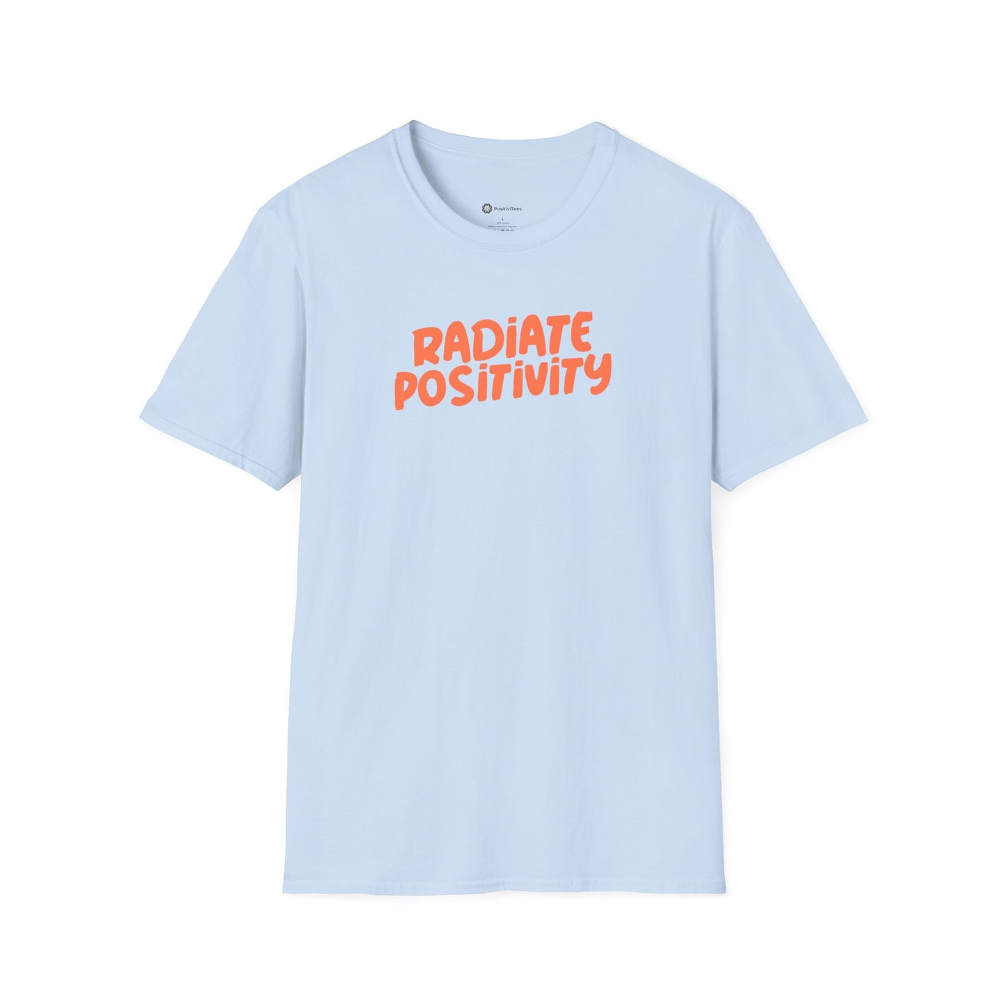 Radiate Positivity T-Shirt