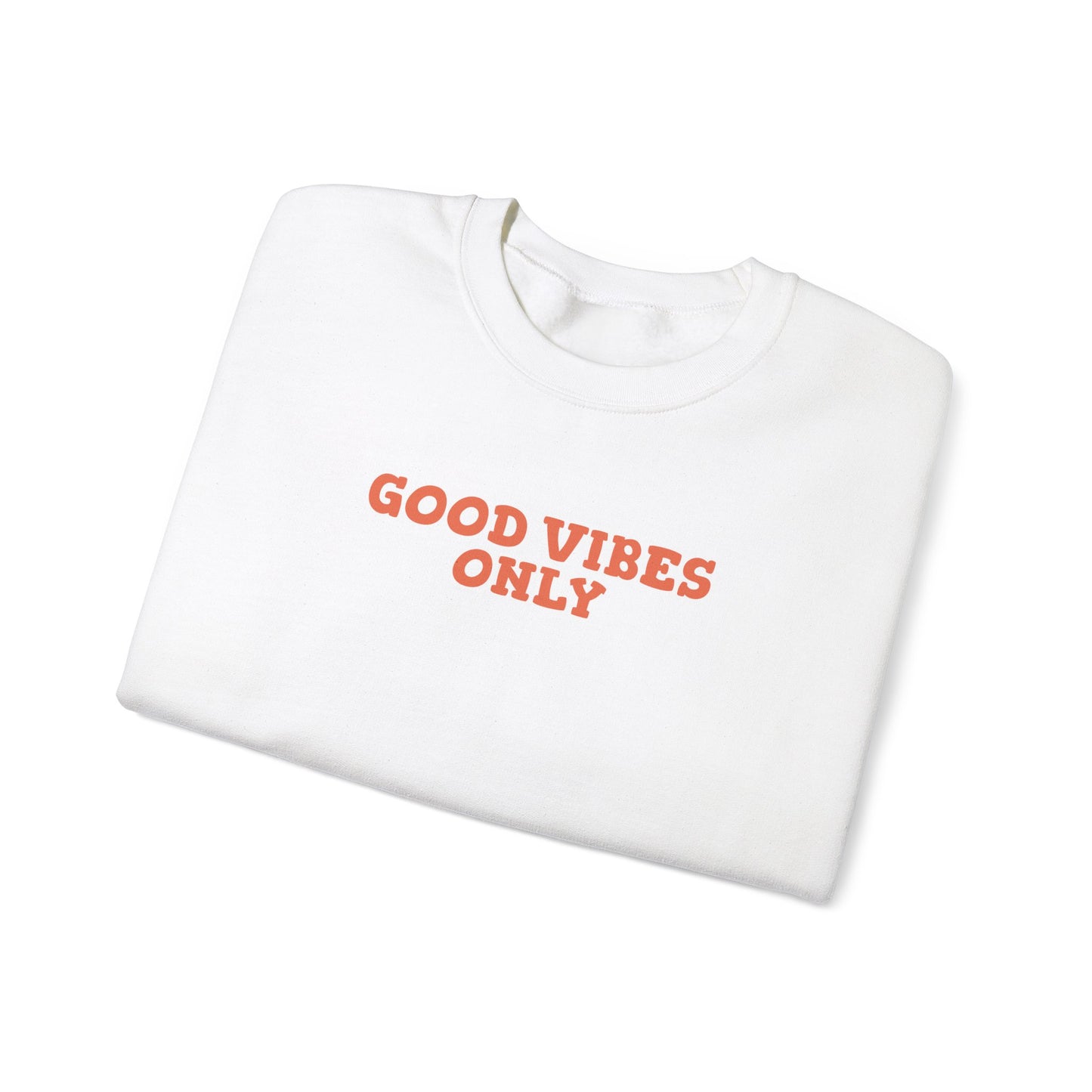 Good Vibes Only - Crewneck Sweatshirt (EU)