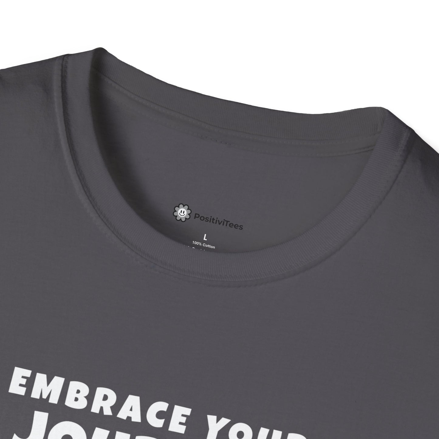 Embrace your Journey T-Shirt