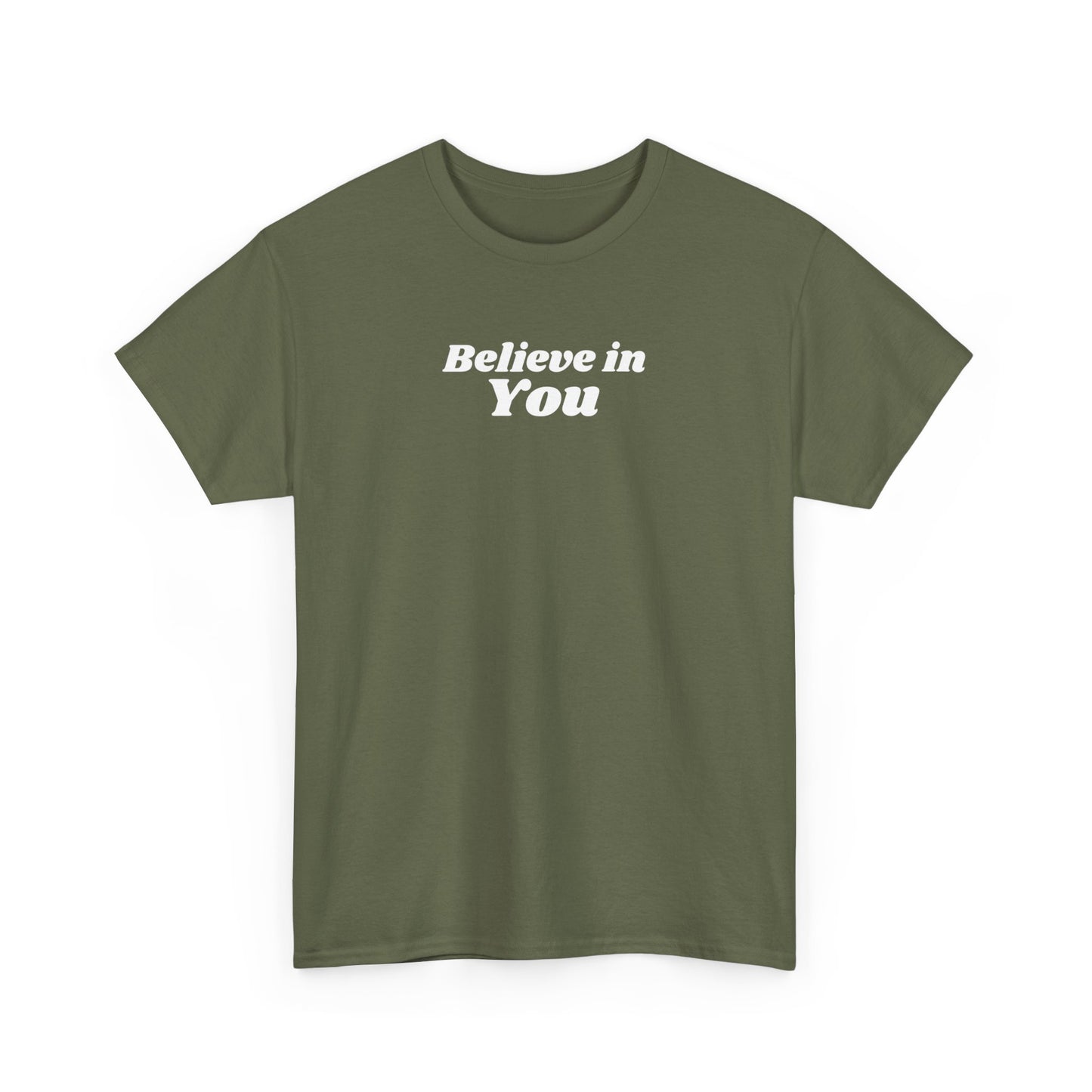 Believe in You - T-shirt (EU)