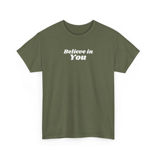 Believe in You - T-shirt (EU)