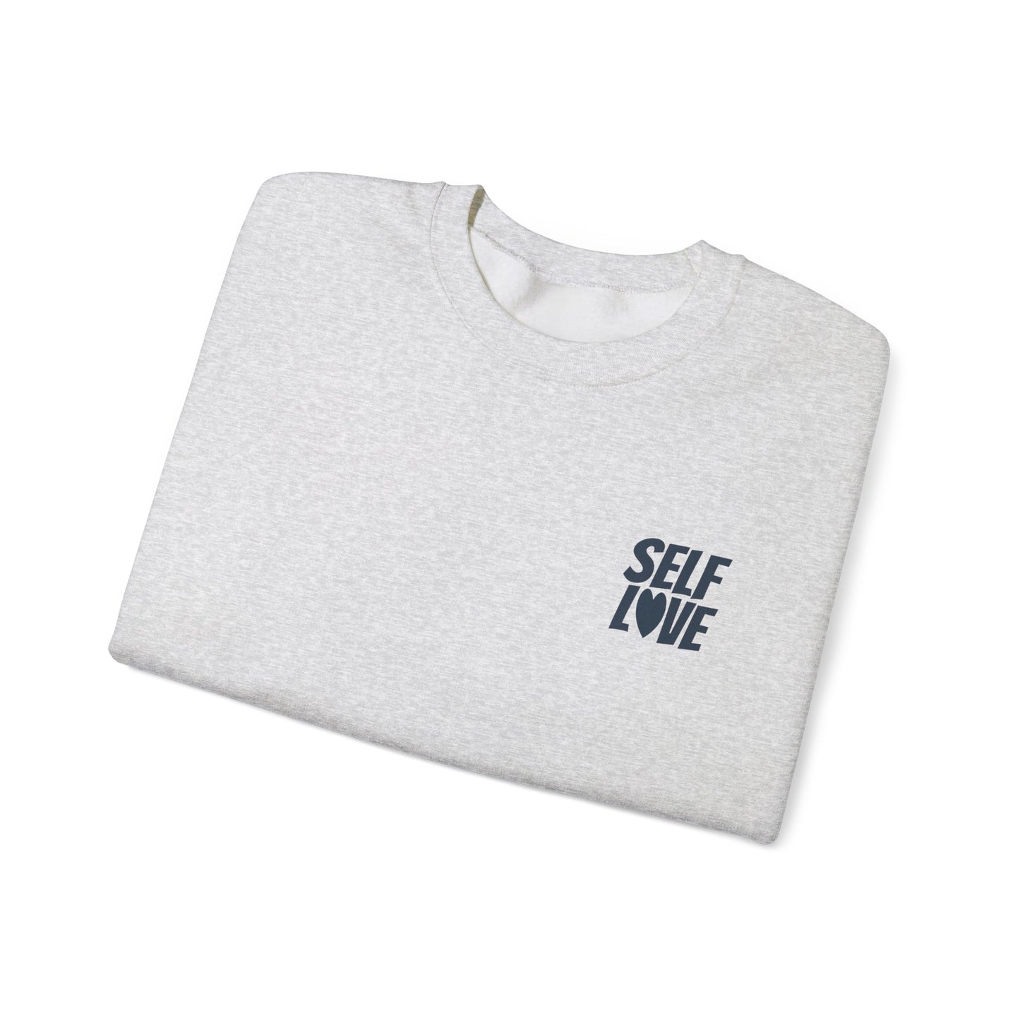 Self Love - Crewneck Sweatshirt (EU)